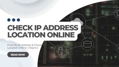 Find My IP Address & Check IP Location Online Noprox