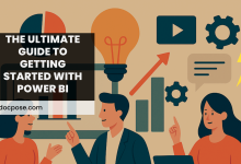 The Ultimate Guide to Getting Started with Power BI