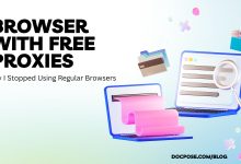 Why I Stopped Using Regular Browsers - Docpose.com