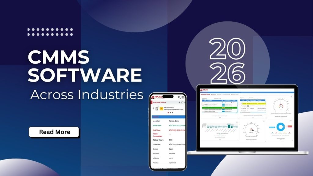 CMMS Software Across Industries Who Benefits Most