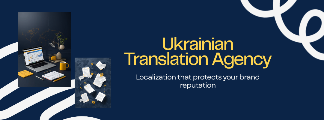 Professional Ukrainian translation agency working on global business localization